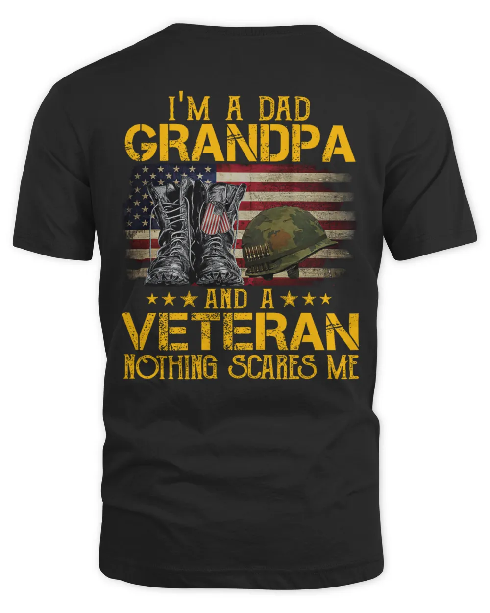 A Dad Veteran Nothing Scares Me  Pattern 100% Cotton T-Shirt