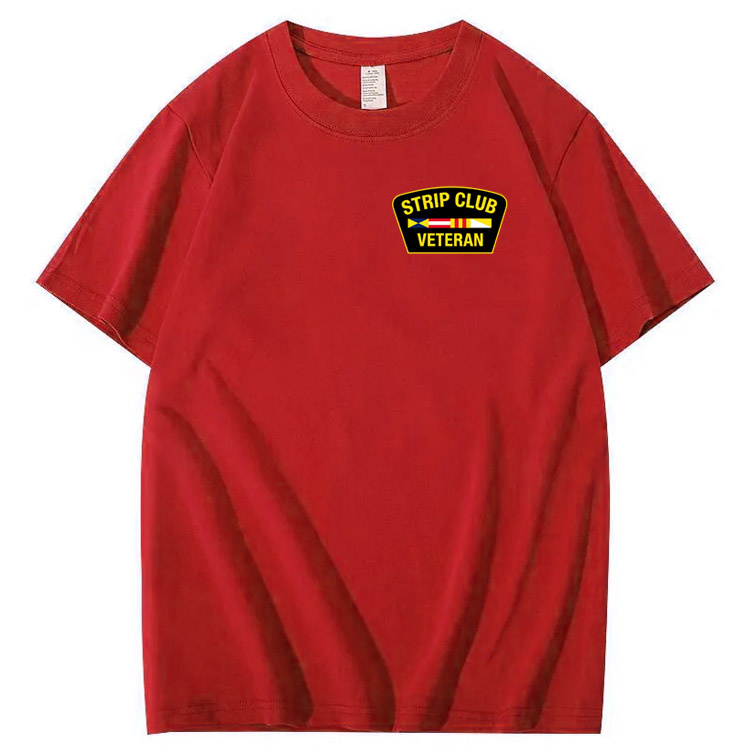 Strip Club Veteran  Pattern 100&Cotton Print T-Shirt