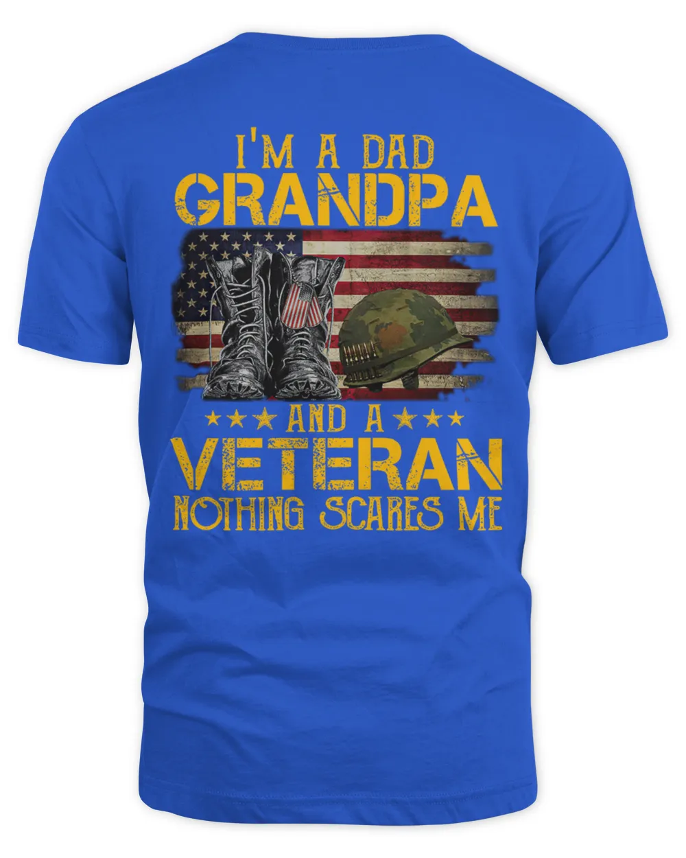 A Dad Veteran Nothing Scares Me  Pattern 100% Cotton T-Shirt