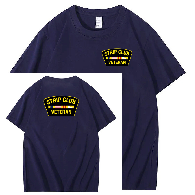 Strip Club Veteran  Pattern 100&Cotton Print T-Shirt