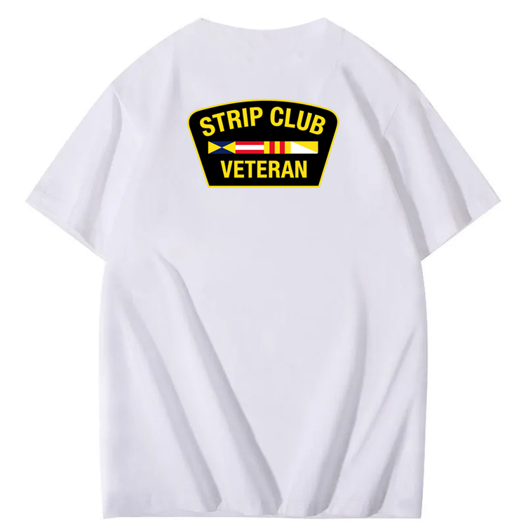 Strip Club Veteran  Pattern 100&Cotton Print T-Shirt