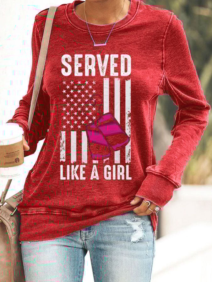 Women's Served Like A Girl  Print Casual Long Sleeve Sweatershirt