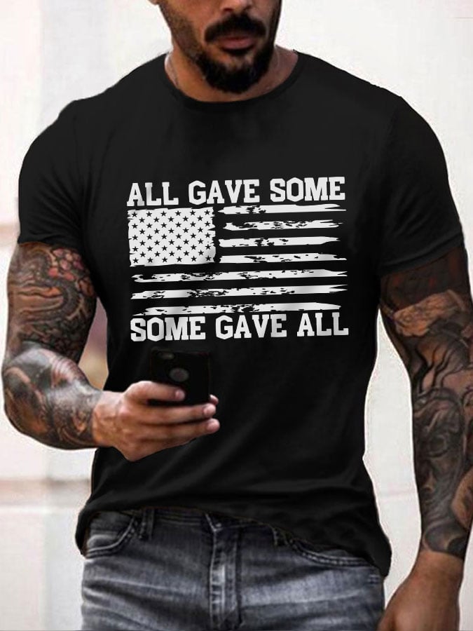 Men's All Gave Some, Some Gave All Flag Print T-Shirt