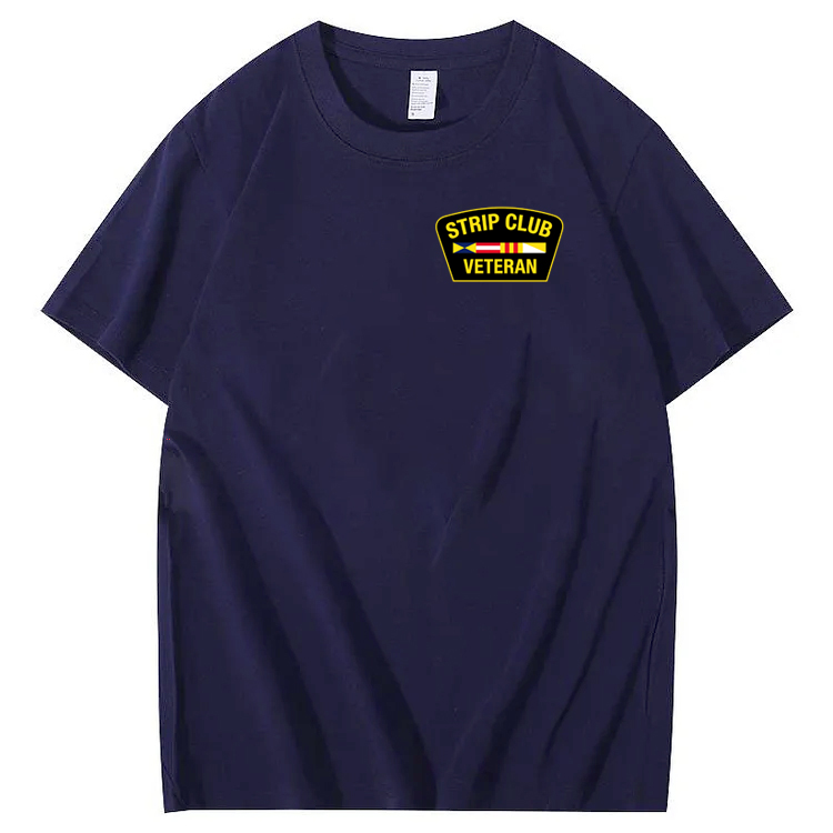 Strip Club Veteran  Pattern 100&Cotton Print T-Shirt