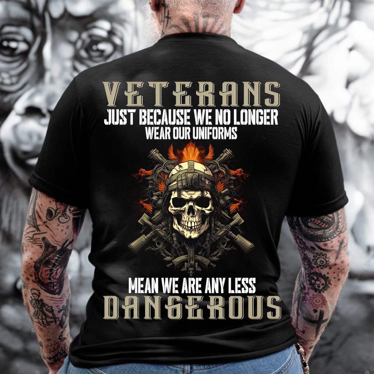 Veteran T-Shirt - Just Because We No Longer-Military Skull Shirt for US Veterans