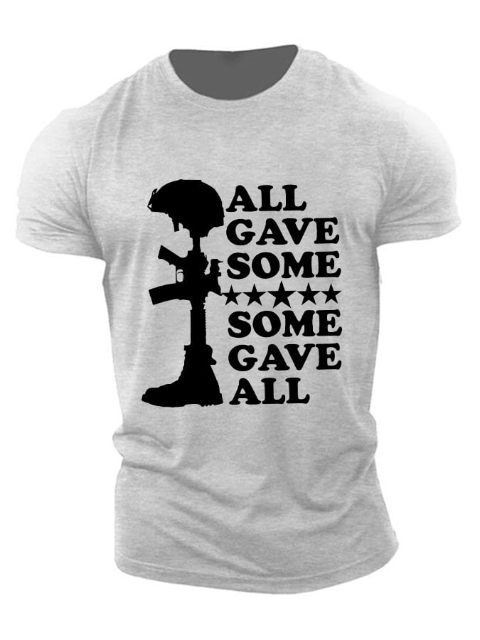Men's 'All Gave Some, Some Gave All' Print Loose Fit T-Shirt