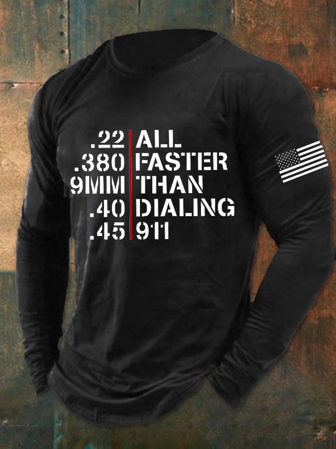 Men's All Faster Than Calling 911, .22, .380, 9MM, .40, .45 Guns, 2nd AmendmentT-Shirt