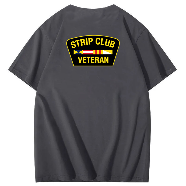 Strip Club Veteran  Pattern 100&Cotton Print T-Shirt