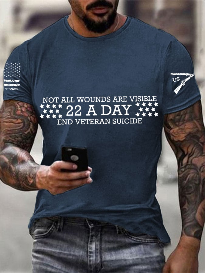 Men's Not All Wounds Are Visible 22 A Day End Veteran Suicide Print Casual T-Shirt