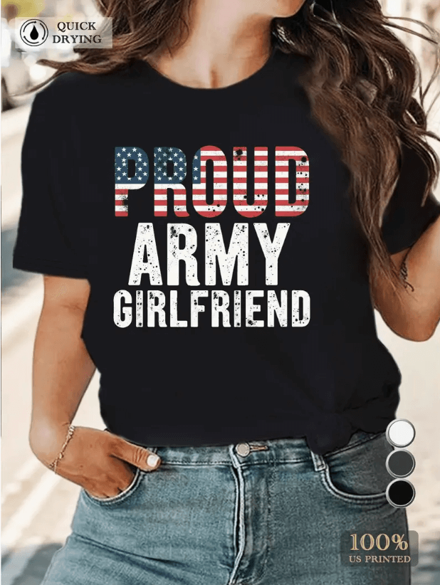 Proud Army Girlfriend Women's T-Shirt