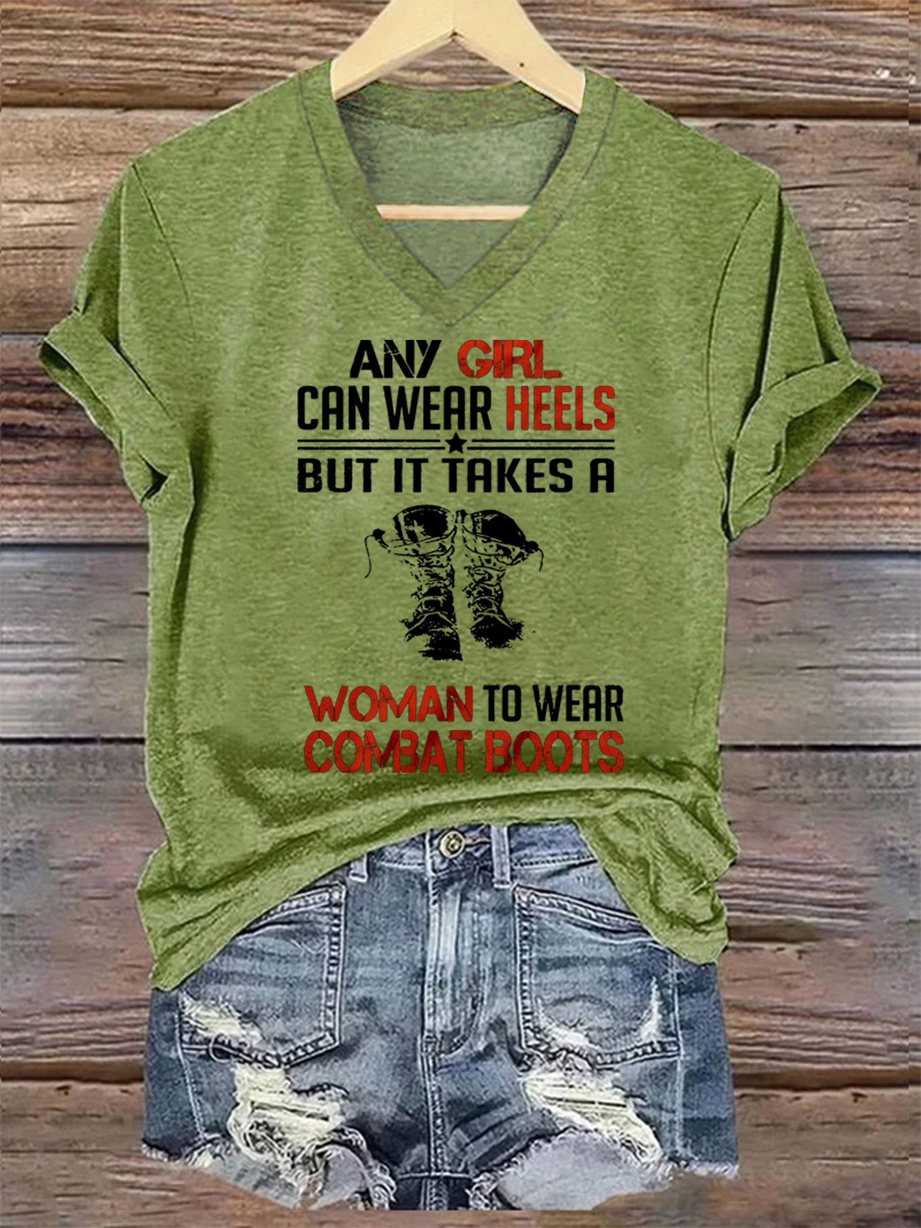 Women's Any Girl Can Wear Heels But It Takes A Woman To Wear Combat Boots Printed Short-Sleeved T-Shirt
