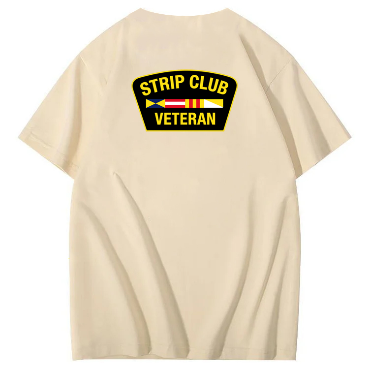 Strip Club Veteran  Pattern 100&Cotton Print T-Shirt