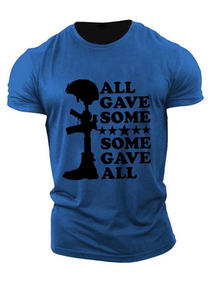 Men's 'All Gave Some, Some Gave All' Print Loose Fit T-Shirt