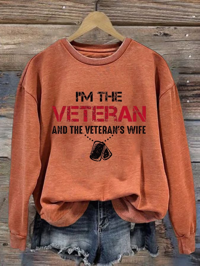 Women's I Am The Veteran Not The Veteran's Wife Print Sweatshirt