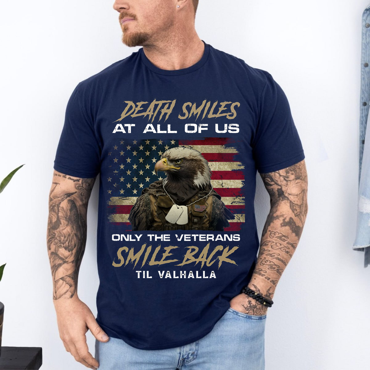 Death Smiles At Us All Only The Veterans Smile Back T-Shirt, Til Valhalla Veteran Tee