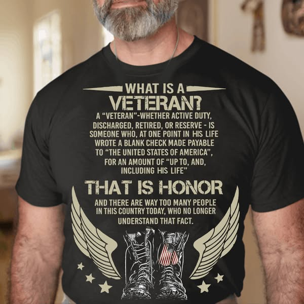 What Is A  Veteran Pattern 100% Cotton T-Shirt