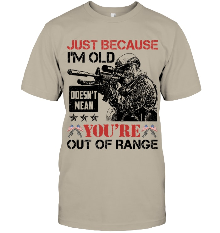 Just Because I'm Old  Pattern 100% Cotton T-Shirt