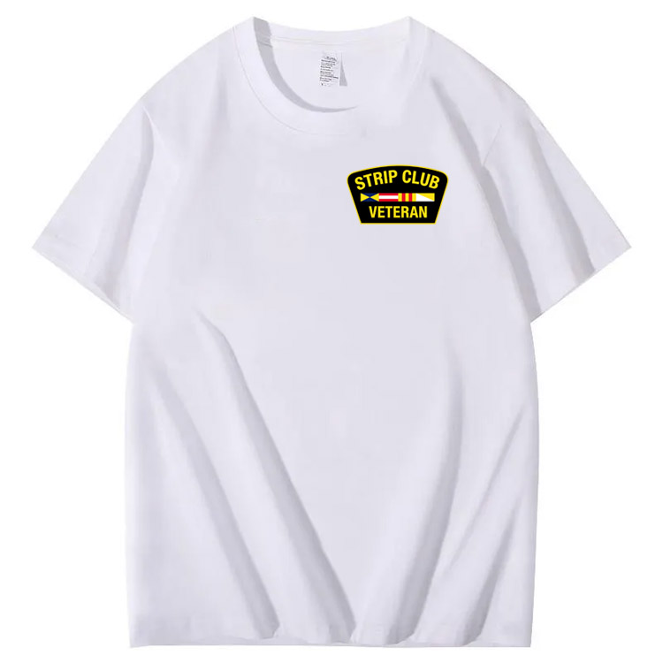Strip Club Veteran  Pattern 100&Cotton Print T-Shirt