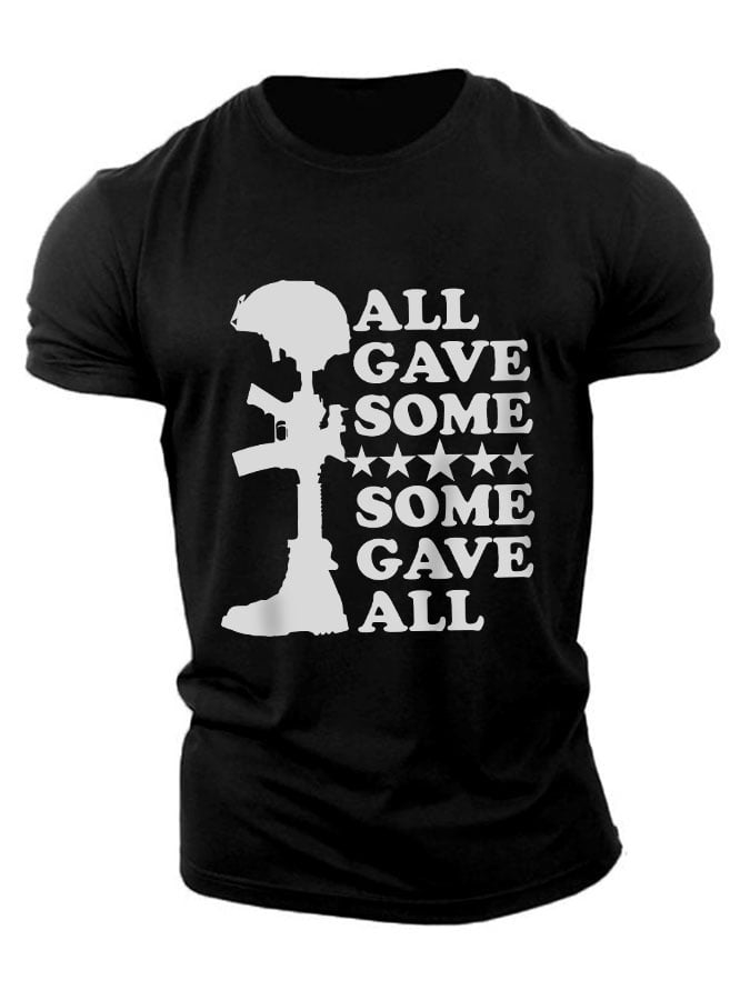 Men's 'All Gave Some, Some Gave All' Print Loose Fit T-Shirt