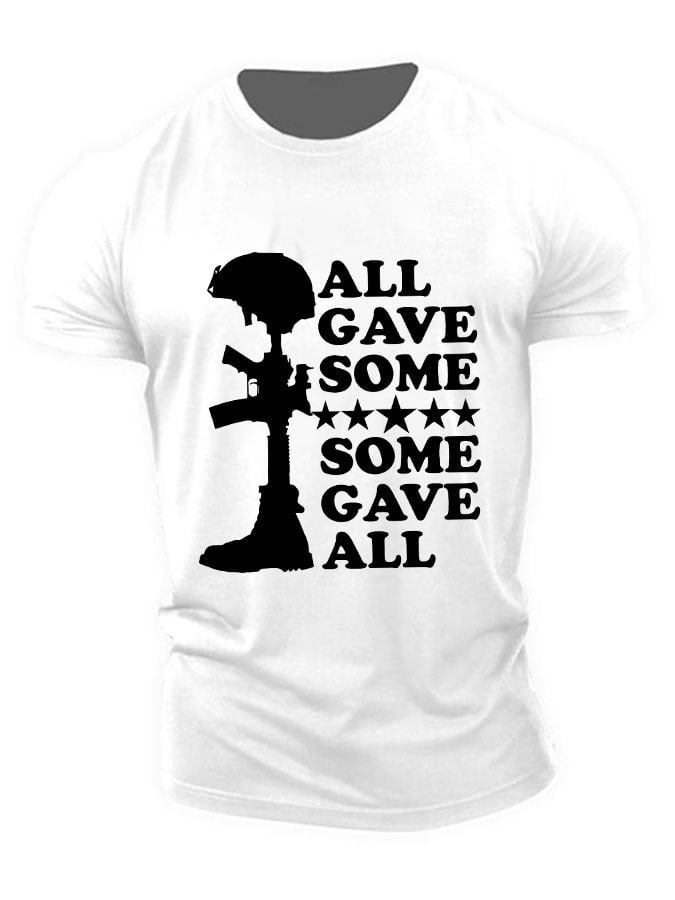 Men's 'All Gave Some, Some Gave All' Print Loose Fit T-Shirt