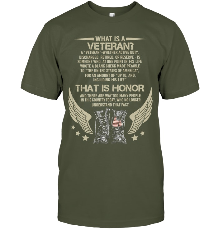 What Is A  Veteran Pattern 100% Cotton T-Shirt