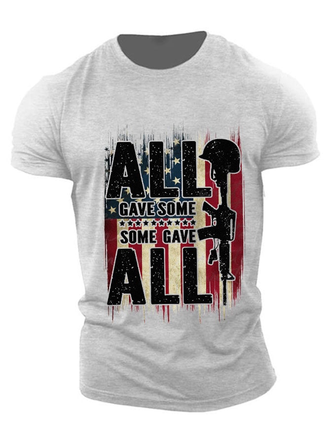 Men's 'All Gave Some, Some Gave All' Print Loose Fit T-Shirt