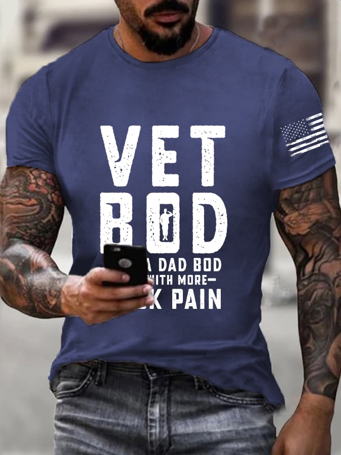 Men's Veteran Vet Bod Like A Dad Bod But With More Back Pain Print T-Shirt