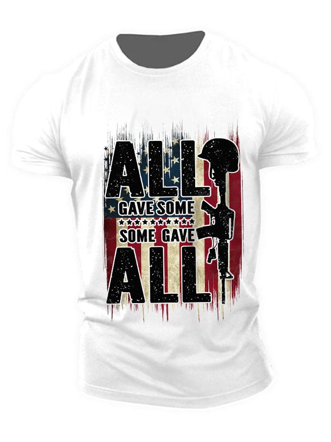 Men's 'All Gave Some, Some Gave All' Print Loose Fit T-Shirt