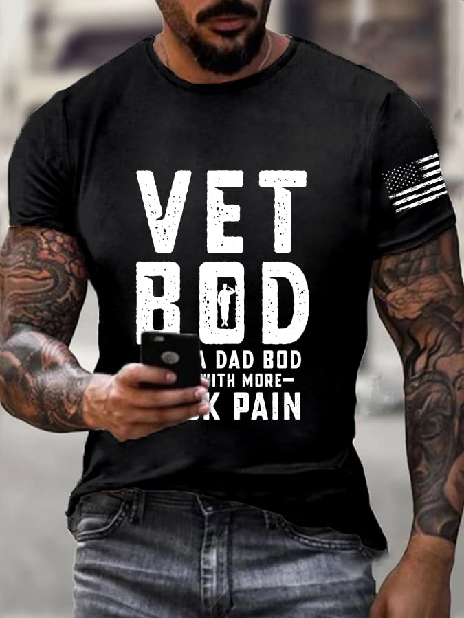 Men's Veteran Vet Bod Like A Dad Bod But With More Back Pain Print T-Shirt