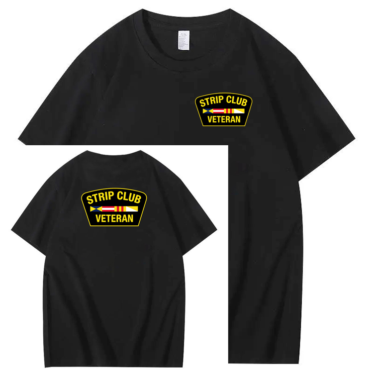 Strip Club Veteran  Pattern 100&Cotton Print T-Shirt