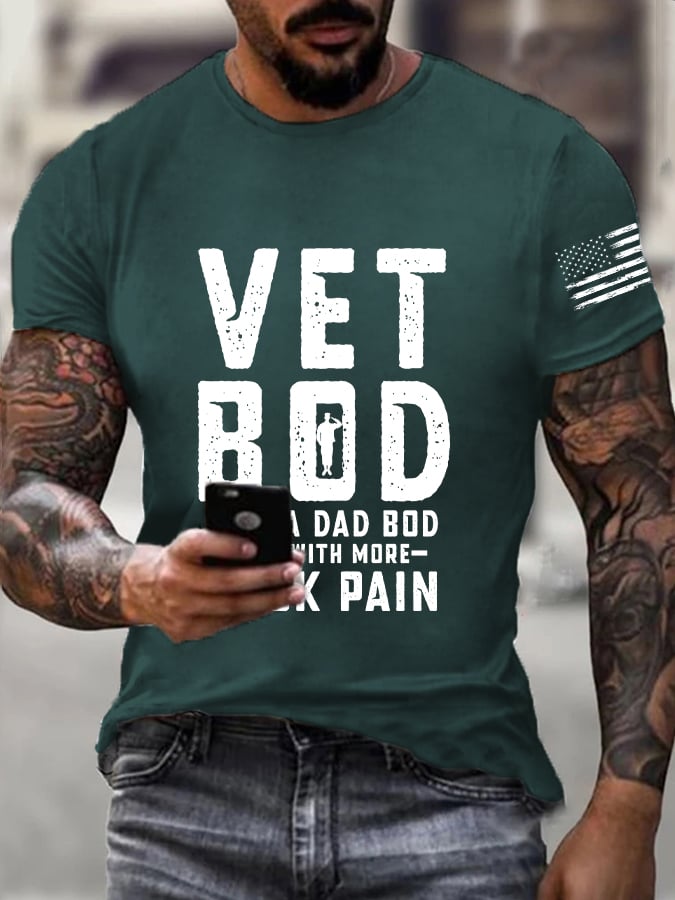 Men's Veteran Vet Bod Like A Dad Bod But With More Back Pain Print T-Shirt