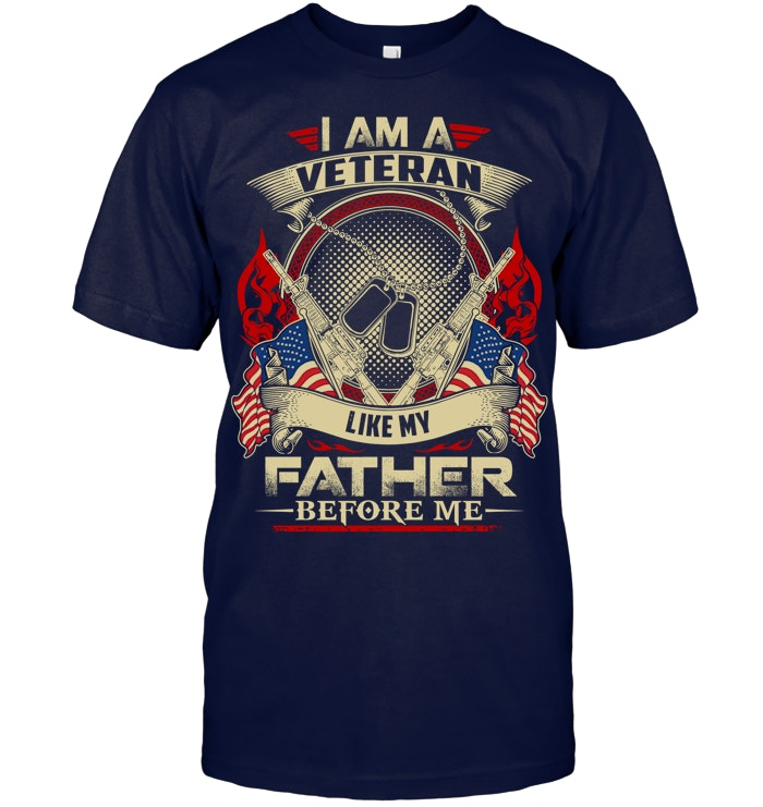 I Am A Veteran Like My Father Before Me  Pattern 100% Cotton T-Shirt