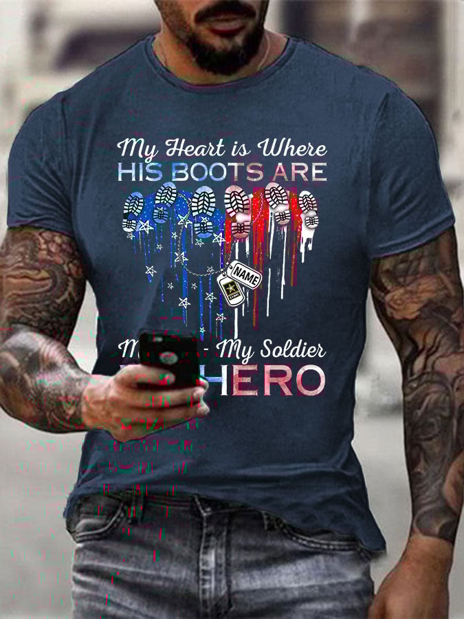 Men's My Heart Is Where His Boots Are My Son My Soldier My Hero Print T-shirt