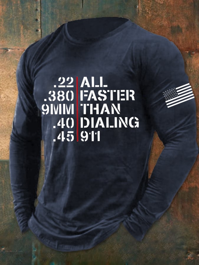 Men's All Faster Than Calling 911, .22, .380, 9MM, .40, .45 Guns, 2nd AmendmentT-Shirt