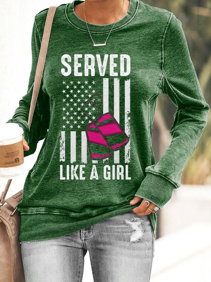Women's Served Like A Girl  Print Casual Long Sleeve Sweatershirt