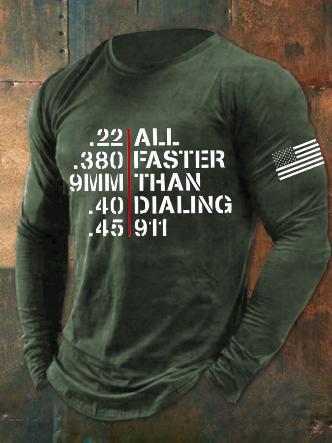 Men's All Faster Than Calling 911, .22, .380, 9MM, .40, .45 Guns, 2nd AmendmentT-Shirt