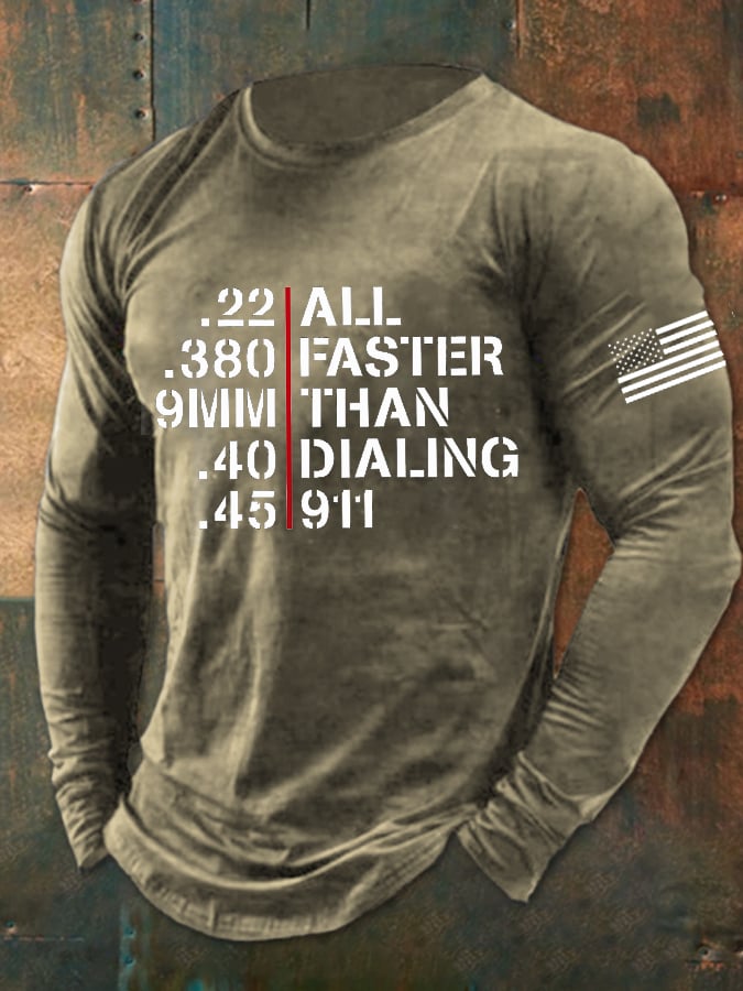 Men's All Faster Than Calling 911, .22, .380, 9MM, .40, .45 Guns, 2nd AmendmentT-Shirt