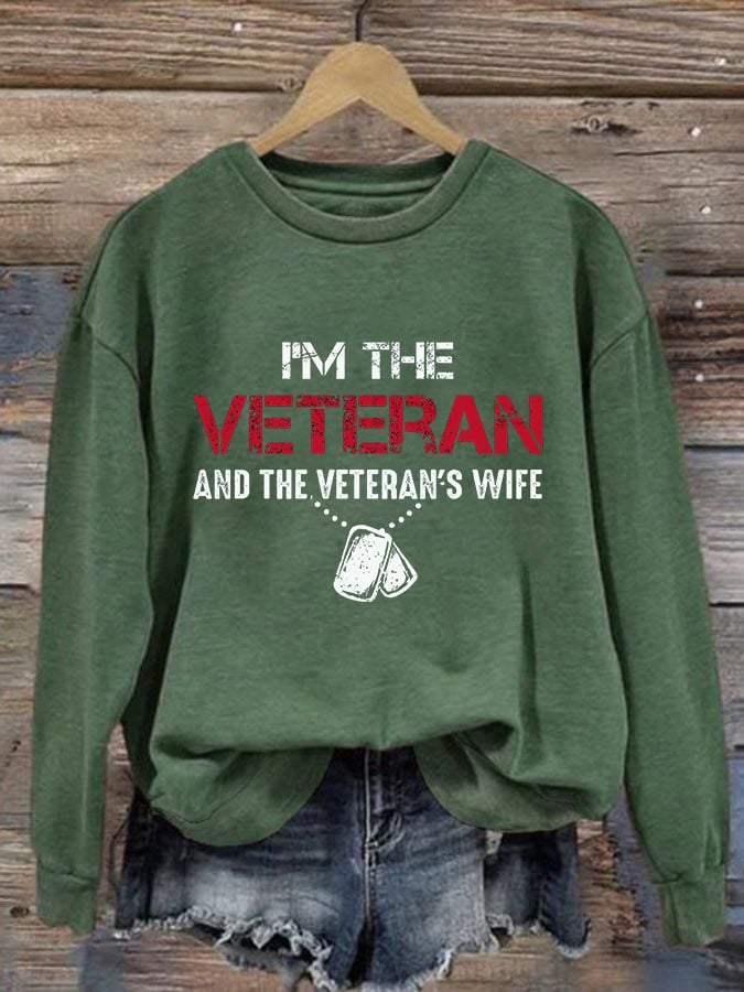 Women's I Am The Veteran Not The Veteran's Wife Print Sweatshirt