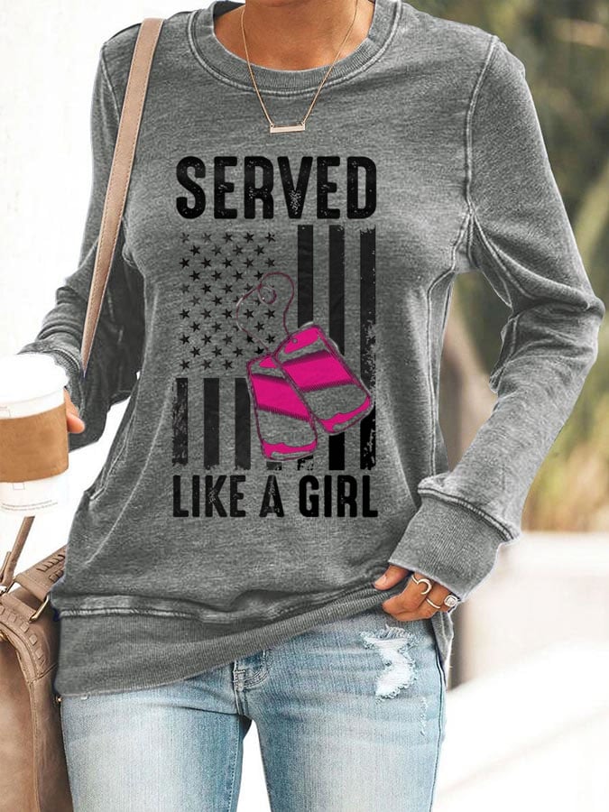 Women's Served Like A Girl  Print Casual Long Sleeve Sweatershirt